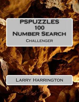 Pspuzzles 100 Number Search Puzzles Challenger de Larry J. Harrington