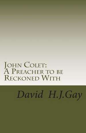 John Colet de David H. J. Gay