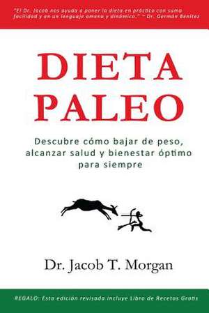 Dieta Paleo de Jacob T. Morgan