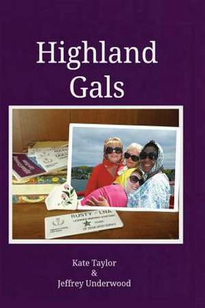 Highland Gals de Kate Taylor