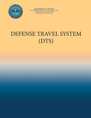 Defense Travel System (Dts) de Department of the Navy