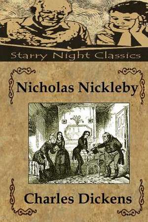 Nicholas Nickleby de Charles Dickens