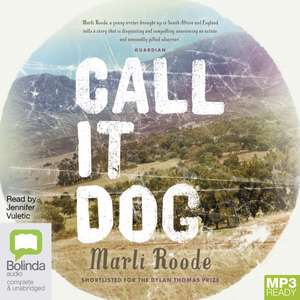 Roode, M: Call it Dog