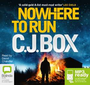 Box, C: Nowhere to Run de C. J. Box