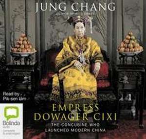 Chang, J: Empress Dowager Cixi