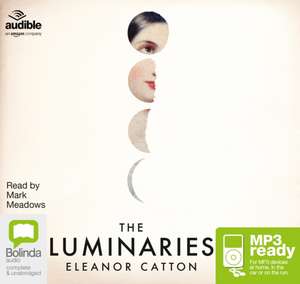 Catton, E: The Luminaries de Eleanor Catton