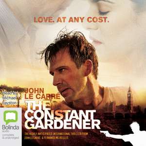 le Carre, J: The Constant Gardener de JOHN LE CARRE