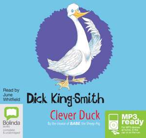 King-Smith, D: Clever Duck
