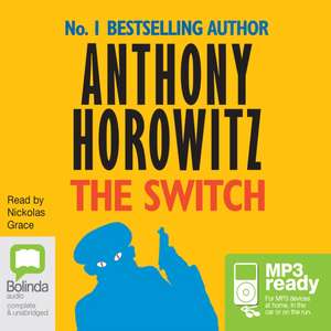 Horowitz, A: The Switch de Anthony Horowitz