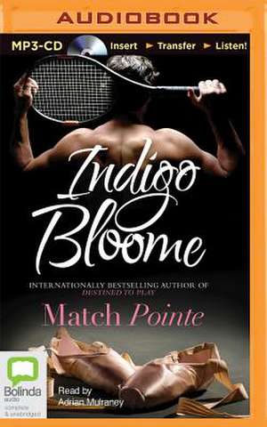 Match Pointe de Indigo Bloome