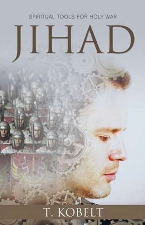 Jihad de T. Kobelt