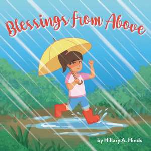 Blessings from Above de Hillary A. Hinds