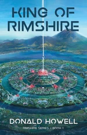 King of Rimshire de Donald Howell