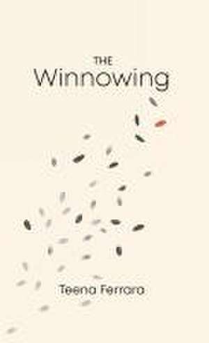 The Winnowing de Teena Ferrara