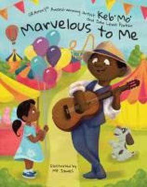 Marvelous to Me de Keb' Mo'