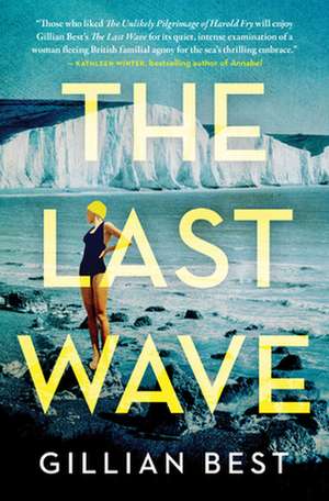 The Last Wave de Gillian Best