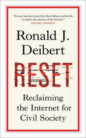 Reset: Reclaiming the Internet for Civil Society