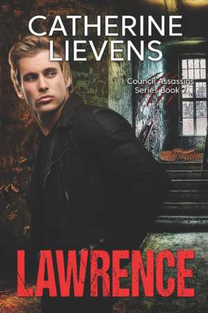 Lawrence de Catherine Lievens