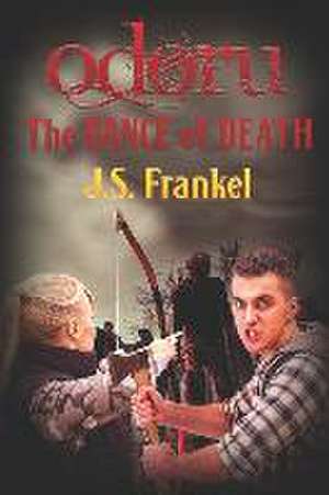 Odoru: The Dance of Death de J. S. Frankel