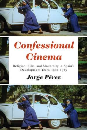 Confessional Cinema de Jorge Perez