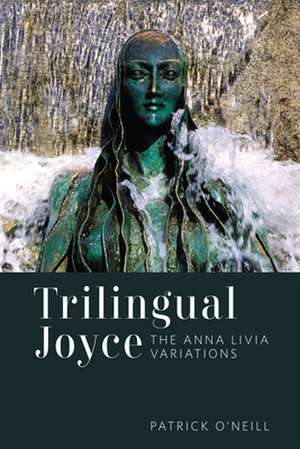 Trilingual Joyce de Patrick O'Neill