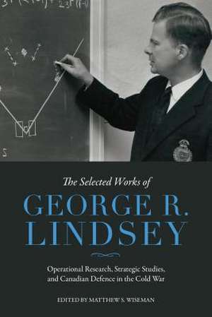 SELECTED WORKS OF GEORGE R. LINDSEY de George R. Lindsey