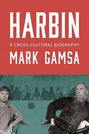 Harbin de Mark Gamsa