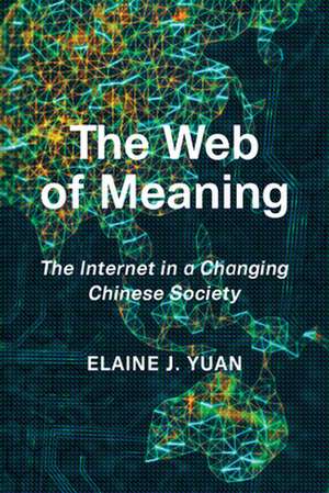 Web of Meaning de Elaine Jingyan Yuan