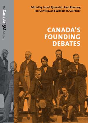 Canada's Founding Debates