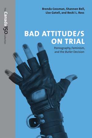 Bad Attitude(s) on Trial de Shannon Bell