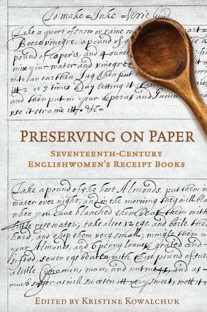 Preserving on Paper de Kristine Kowalchuk