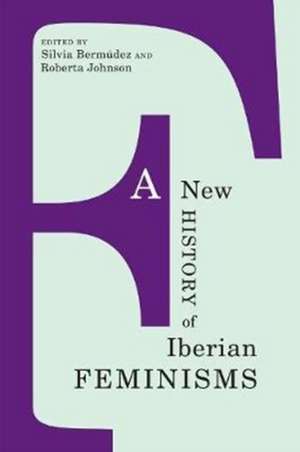 New History of Iberian Feminisms