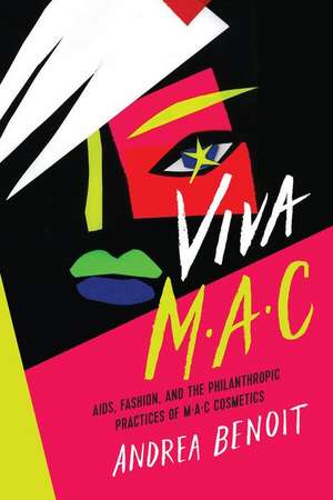 Viva M.A.C de Andrea Benoit