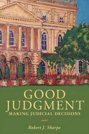 Good Judgment de Robert J Sharpe