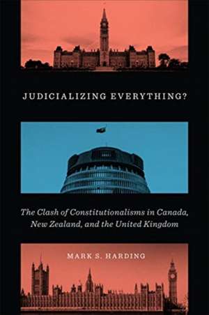 Judicializing Everything? de Mark S. Harding