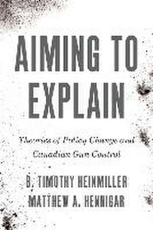 Aiming to Explain de B Timothy Heinmiller