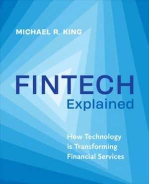 Fintech Explained de Michael King