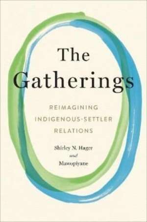 The Gatherings de Shirley N Hager