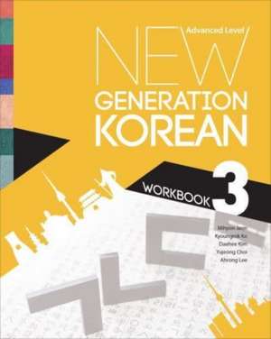 New Generation Korean Workbook de Mihyon Jeon