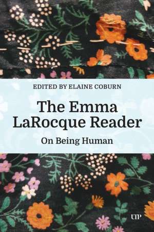 The Emma Larocque Reader de Elaine Coburn