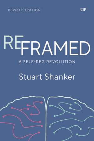 Reframed de Stuart Shanker