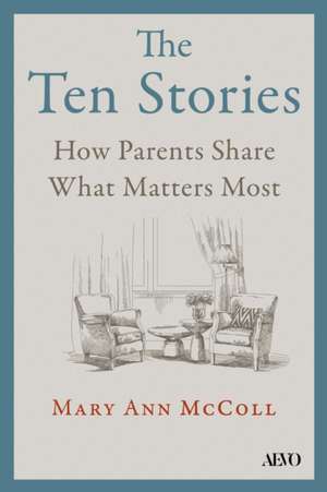 The Ten Stories de Mary Ann McColl