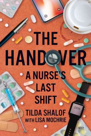 The Handover de Tilda Shalof