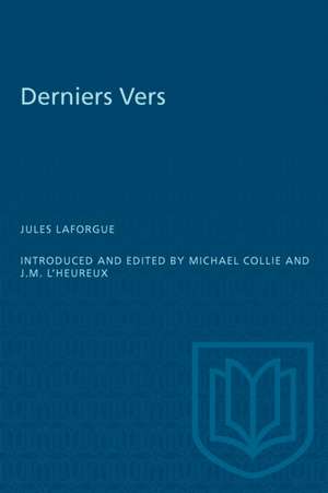 Derniers Vers de Jules Laforgue