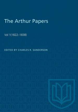 The Arthur Papers de Charles R Sanderson