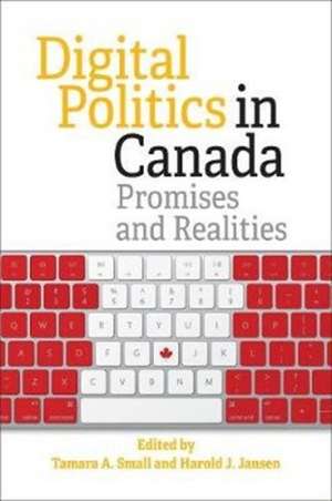 Digital Politics in Canada