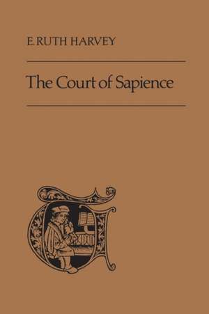 The Court of Sapience de Harvey, Elizabeth Ruth