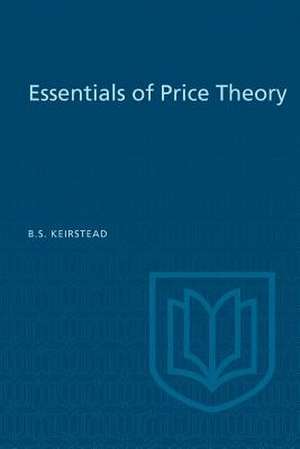 Essentials of Price Theory de Keirstead, Burton S.