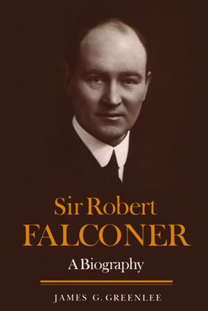 Sir Robert Falconer de James G. Greenlee