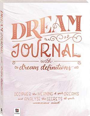 Dream Journal de Rosa Inserra